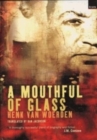 A mouthful of glass : The man who killed the father of apartheid - Book