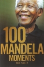 100 Mandela moments - Book