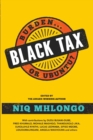 Black Tax : Burden or Ubuntu? - Book