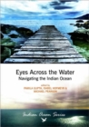 Eyes across the water : Navigating the Indian Ocean - Book