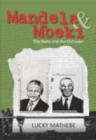 Mandela & Mbeki : The hero and the outsider - Book