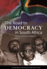 The road to democracy: Volume 5: Part 2 : African solidarity - Book