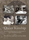 Queer Kinship : South African Perspectives on the Sexual Politics of Family-Making and Belonging - Book