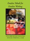 Creative Minds for Creative Writing - Book