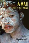 A man who is not a man - Book