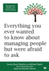 Management Mastery and Practice Series : Everything you ever wanted to know about managing people but were afraid to ask - Book