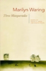 Three Masquerades : Essays in Work, Equality and Human Rights - Book