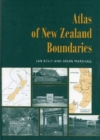 Atlas of New Zealand Boundaries - Book
