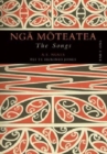 Nga Moteatea The Songs : Part One - Book