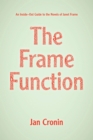 Frame Function : An Inside-Out Guide to the Novels of Janet Frame - Book