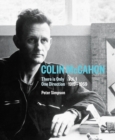 Colin McCahon : There is Only One Direction, Vol. I 1919-1959 Colin McCahon 1 - Book