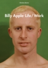Billy Apple:Life/Work - Book