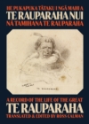He Pukapuka Tataku I Nga Mahi a Te Rauparaha Nui : A Record of the Life of the Great Te Rauparaha - Book