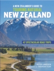 A New Zealanders Guide to Touring Natural New Zealand - Book