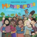 Mumapalooza : A Celebration of Mums - Book