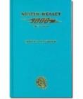 Austin Healey 3000 Mk.1 and 2 Handbook : Includes General Data, Controls, Maintenance and Servicing Instructions - Book