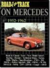 "Road & Track" on Mercedes, 1952-62 - Book