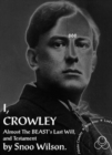 I, Crowley: Last Confessions of the Beast - Book