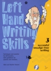 Left Hand Writing Skills : Successful Smudge-Free Writing Book 3 - Book