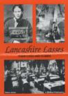Lancashire Lasses : Their Lives and Crimes - Book