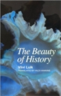 The Beauty of History - Book
