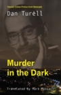 Murder in the Dark - Book