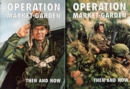 Operation Market-garden Then and Now : v. 1 & 2 - Book
