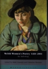 Welsh Women's Poetry 1450-2001 : An Anthology - Book