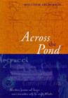 Across the Pond : An Introduction to the Nautical History of the North Atlantic - Book