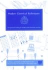 Modern Chemical Techniques : An Essential Reference for Students and Teachers - Book