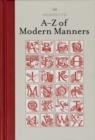 A-Z of Modern Manners - Book