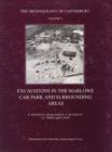 Excavations in the Marlowe Car Park and surrounding areas - Book