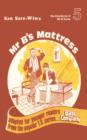 Mr. B.'s Mattress - Book