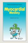 Medical Anecdotes and Humour : Myocardial Medley - Book