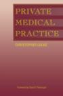Private Medical Practice - Book