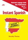 Instant Dutch : Illustrated Phrasebook and Dictionary - Learn as You Go - Book