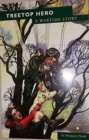 Treetop Hero : A Wartime Story - Book
