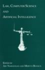 Law, Computer Science, and Artificial Intelligence - Book