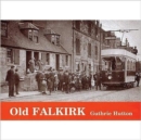 Old Falkirk - Book