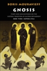 Gnosis : Study and Commentaries on the Esoteric Tradition of Eastern Orthodoxy Esoteric Cycle v.3 - Book