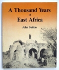 A Thousand Years of East Africa - Book