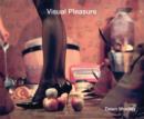Visual Pleasure : Dawn Woolley - Book