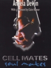 Cell Mates/Soul Mates : Stories of Prison Relationships - Book