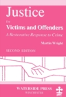 Justice for Victims and Offenders - Book
