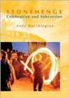 Stonehenge : Celebration and Subversion - Book