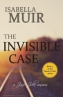The Invisible Case : A Sussex Crime - Heartbreaking Tragedy or Cold Blooded Murder... - Book