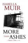More Than Ashes : A Tale of Truth and Lies - Book