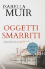 Oggetti Smarriti : (italian Edition) Un Romanzo Giallo Di Janie Juke - Book