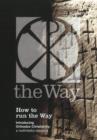 How to Run the Way Boxset : Introducing Orthodox Christianity -- A Multimedia Resource - Book