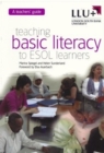 Teaching Basic Literacy of Learners of ESOL - Book